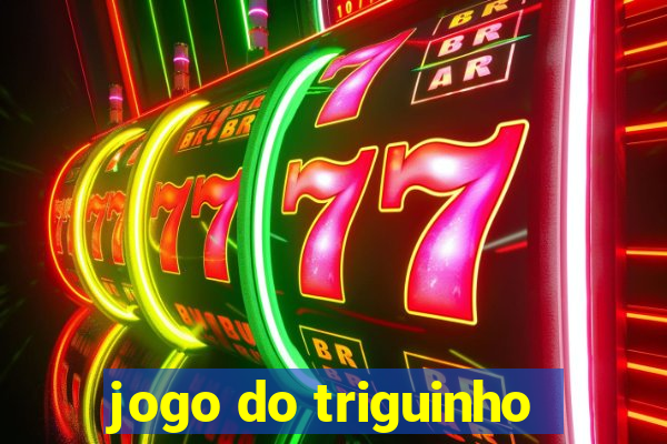 jogo do triguinho